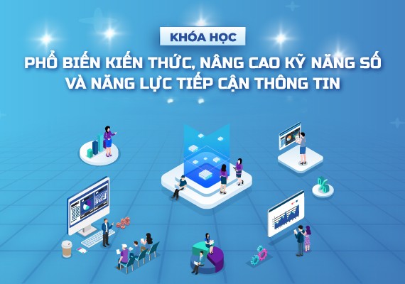 Phổ cập kiến thức, kỹ năng số cho sinh viên CS101